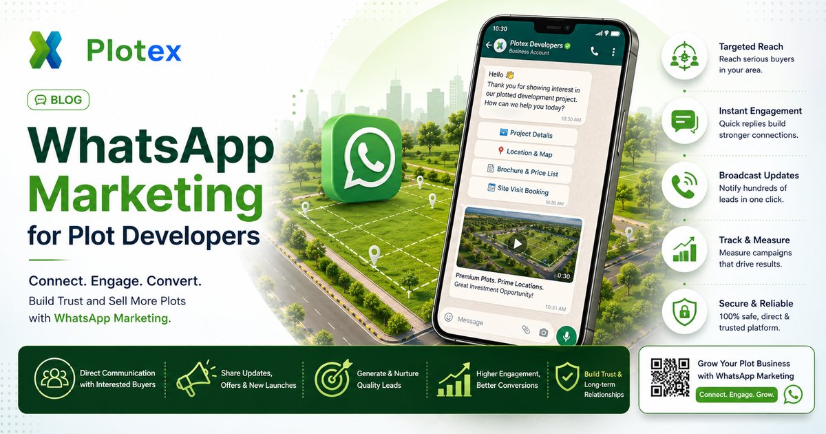 WhatsApp Marketing for Plot Developers